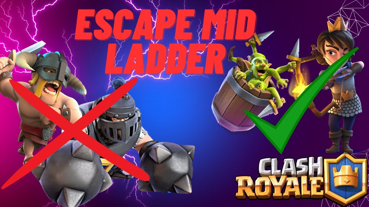 How to *ESCAPE MID LADDER* And Climb With Logbait in Clash Royale! YouTube
