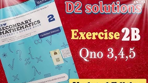 Exercise 2B Question no 3,4,5 New secondary Mathematics oxford||chapter 2 D2 Book2|| Maths