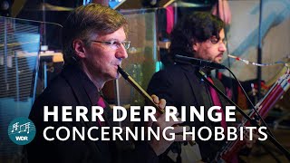 Der Herr der Ringe: Concerning Hobbits (live) | WDR Funkhausorchester