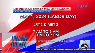 Libreng sakay para sa mga manggagawa sa darating na Labor Day  | UB by GMA Integrated News 387 views 7 hours ago 47 seconds