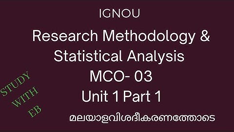 Exam Beater- IGNOU MCO-03 - Research Methodology - Unit1 - Part1 - Dr. Salini K.
