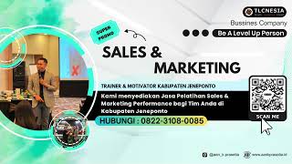 Pelatihan Sales &amp; Marketing Performance | Trainer &amp; Motivator Kabupaten Jeneponto I Aan K Prasetia