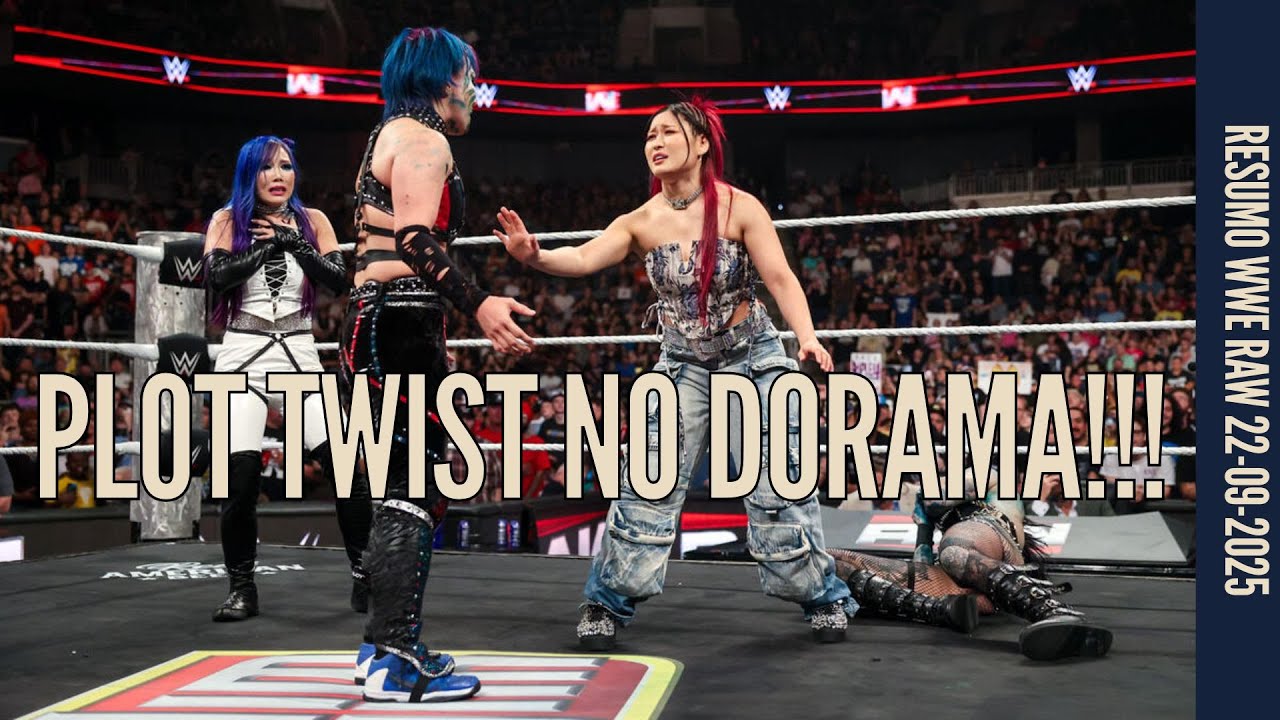 O DORAMINHA TERMINA A TEMPORADA COM UM BAITA PLOT TWIST -   RESUMO MONDAY NIGHT RAW 22-09-2025