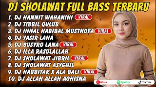 Download Lagu DJ SHOLAWAT FULL ALBUM VIRAL 2025 FULL BASS HOREG MIDDLE NROTOK PARAH, ALBUM SHOLAWAT PENARIK REZEKI MP3