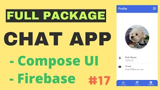 Compose Chat App(#17, Full Package)