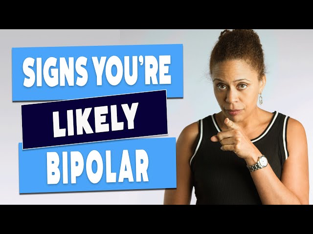 Bipolar Disorder vs Depression - 5 Signs You're Likely Bipolar class=