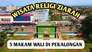 5 Makam Wali Allah Pekalongan