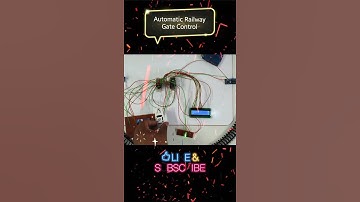 Automatic Railway Gate Control System #arduino #project #school #technology #engineering