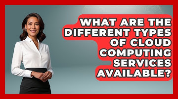 What Are the Different Types of Cloud Computing Services Available? | The SaaS Pros Breakdown News