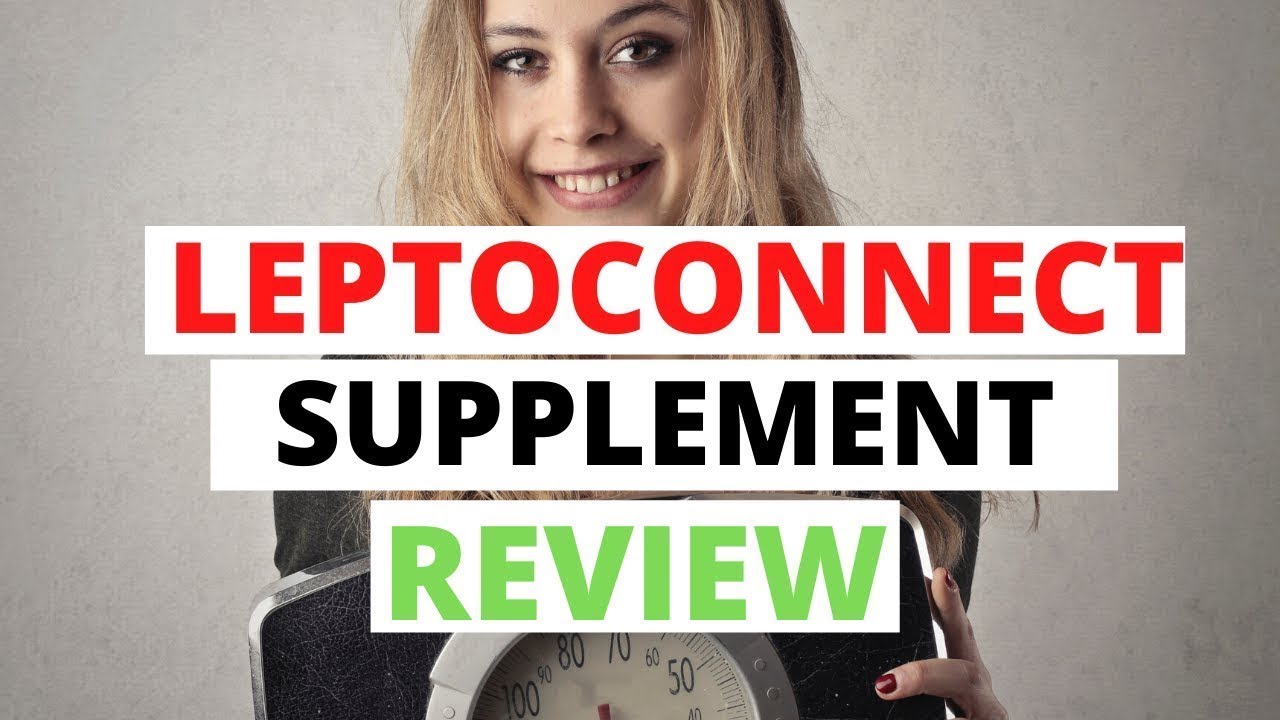 ⚠️Leptoconnect Review⚠️- DISCOUNT +BONUSES!