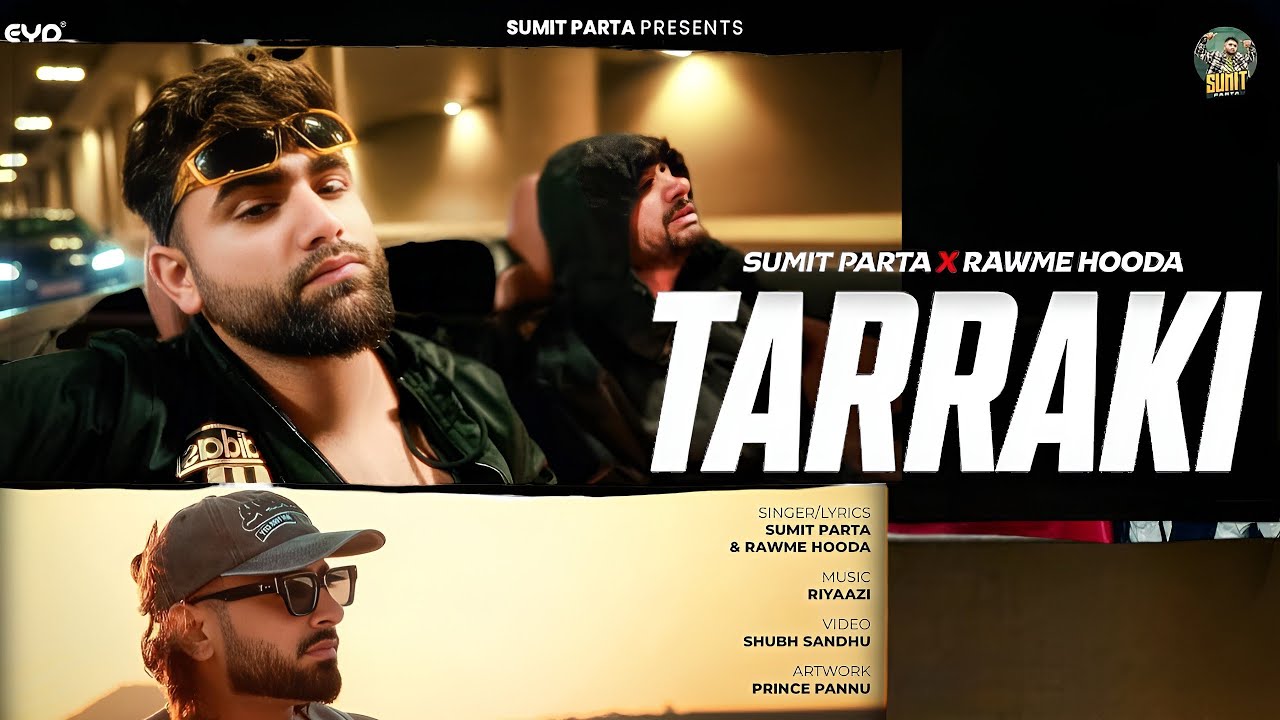 Tarraki Song - Sumit Parta | Rawme Hooda | New Haryanvi Song 2025 | Sumit Parta New Song 2025