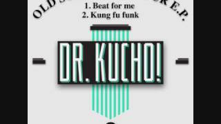 Dr. Kucho! - Beat For Me (Original Mix)