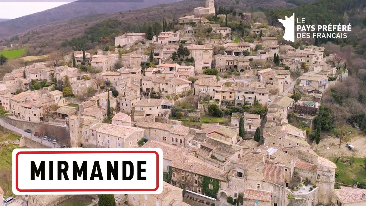 Mirmande - Région Auvergne Rhône Alpes - Stéphane Bern - Le Village Préféré des Français