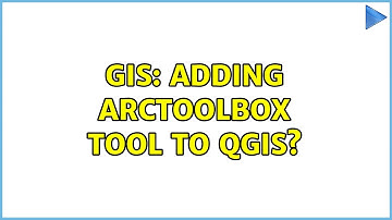 GIS: Adding ArcToolbox tool to QGIS? (2 Solutions!!)