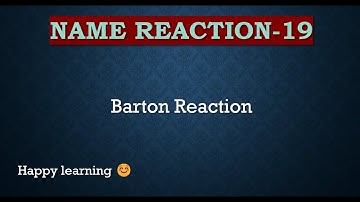 BARTON REACTION FOLLOWED BY BECKMANN REARRANGEMENT/NAME REACTION/CONCEPT IN CHEMISTRY