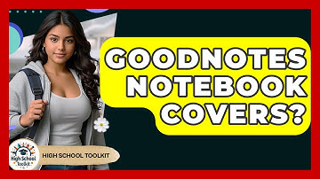 GoodNotes Notebook Covers? - High School Toolkit