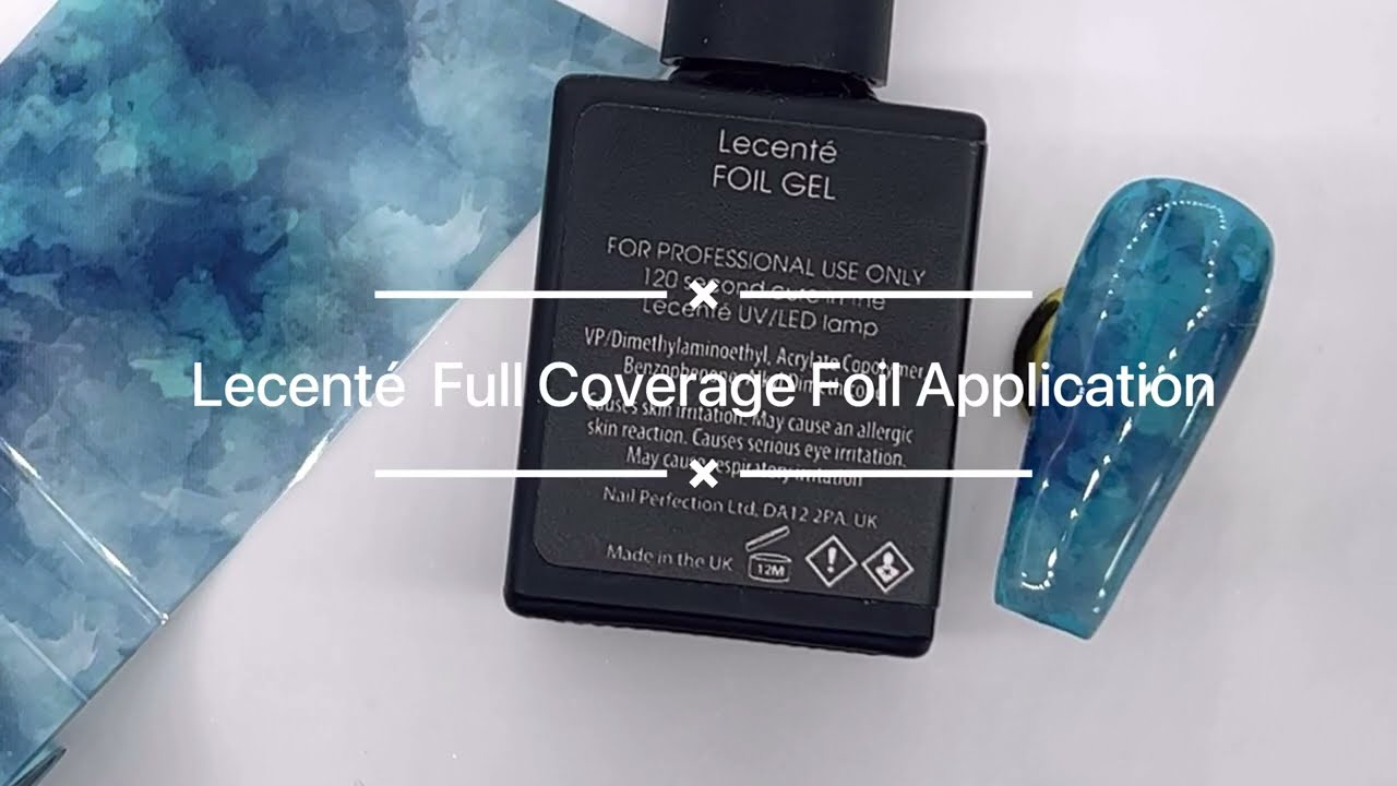 How To Apply Nail Foils Full Coverage With Gel Polish | Lecenté