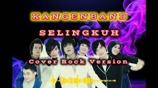 Selingkuh - Kangen Band | Cover Epic Rock version