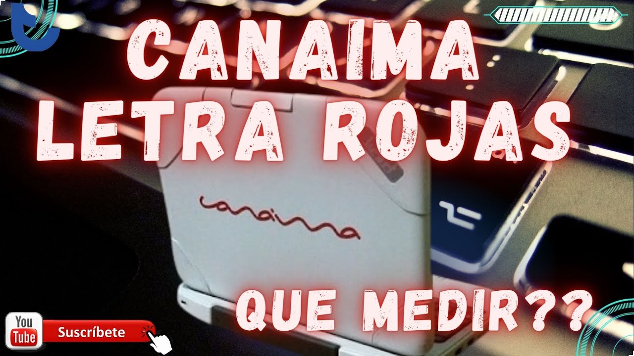 🔴 Canaima Letras Rojas MG101A4 ¿¿QUE MEDIR?? Fuente y Charger - YouTube
