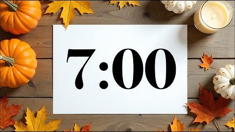 7 Minute Timer with Fall Pumpkins & Leaves | Peaceful Acoustic Music | Classroom & Focus Countdown