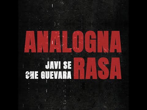 Analogna rasa - Javi se Che Guevara (Official lyric video)