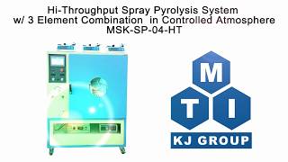 Hi-Throughput Spray Pyrolysis System in Controlled Atmosphere - MSK-SP-04-HT