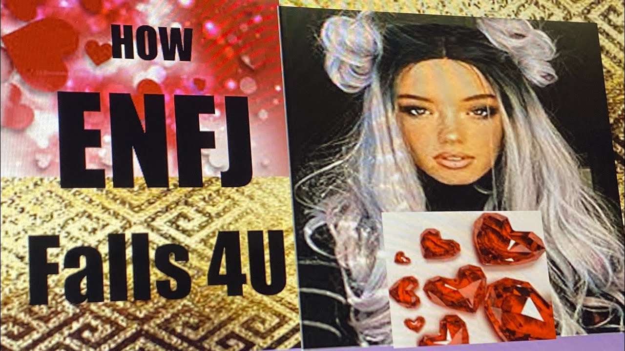 HOW AN ENFJ GETS INTO A RELATIONSHIP