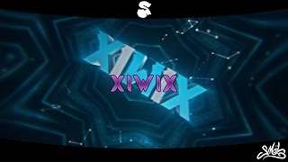 ϟ XIWIX ϟ The freshness, in one intro ! ♥ [PAID]