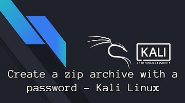 Create a password protected zip file - Kali Linux