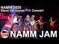 NAMM 2020: Steve Vai Joe Satriani Nita Strauss Paul Gilbert Polyphia @ Ibanez PIA Concert Guitar Jam