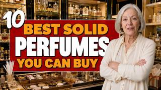 10 BEST Solid Perfumes You Can Buy (Counter-Tested Picks) screenshot 4