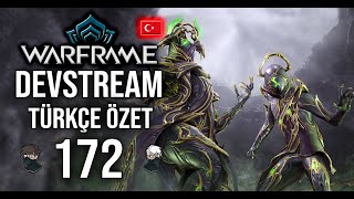 Warframe Yeni̇li̇kleri̇ - Warframe Devstream Bölüm 172 Türkçe Özet