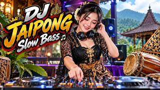 Download lagu DJ Jaipong Slow Bass • 🎵 suasana khas Sunda dalam racikan masa kini untuk diputar kapan saja