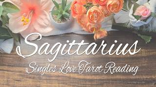SAGITTARIUS SINGLES - Travel plans and coming together is another chance to get it right!