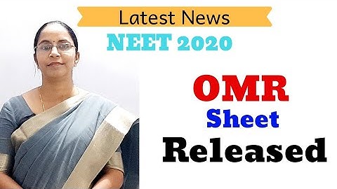 NEET 2020 OMR Sheet Released. How to challenge OMR?