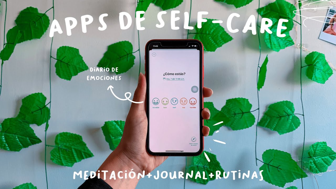 Mis 6 APPS FAVORITAS de SELF-CARE o SALUD MENTAL 🧠 l meditación + motivación + emociones + hábitos 🌿