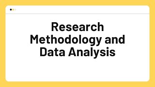 (11) Research Methodology and Data Analysis