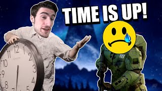 Time Is Up For Halo Infinite...