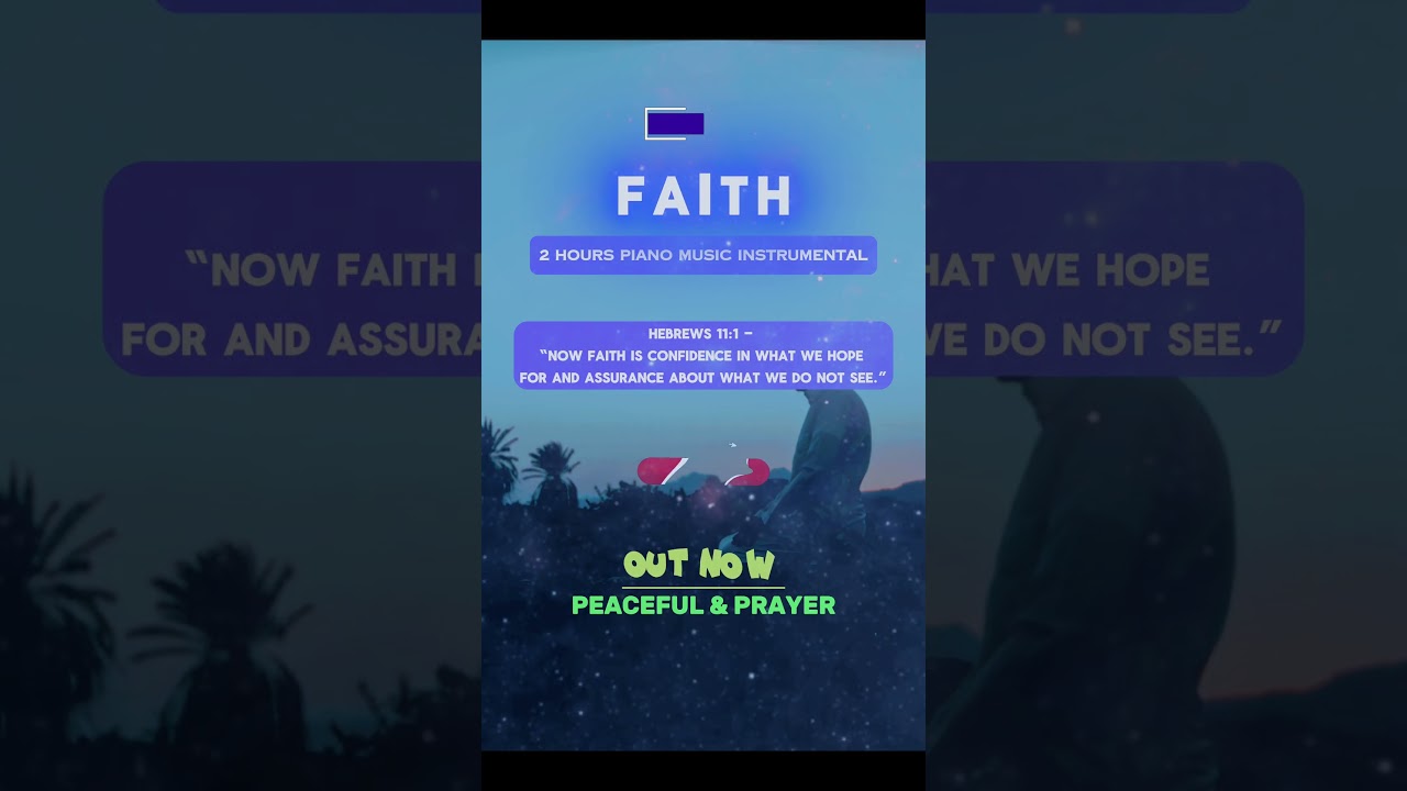 FAITH 🙏 | Soaking Worship Instrumental Music for Prayer, Meditation & Deep Rest