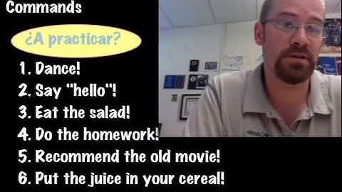 Spanish lesson: Affirmative Tú Commands