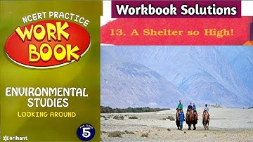 A Shelter So High - Workbook Solution | Class 5 EVS Chapter-13 | NCERT Workbook Arihant Publication