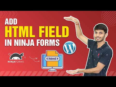 How To Add HTML Field In Ninja Forms | WordPress Ninja Forms Tutorial