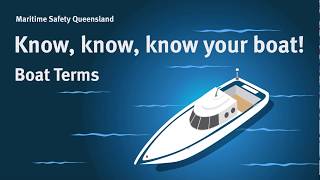 Maritime Safety Queensland - Boat Terms
