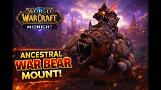ANCESTRAL WAR BEAR MOUNT WOW MIDNIGHT #worldofwarcraft #midnight #wow #mountfarming