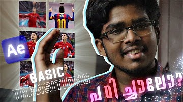 AFTER EFFECTS Basic transition tutorial | മലയാളം  | Gyga Bite