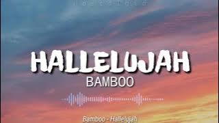 Hallelujah (Lyrics) | Bamboo