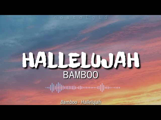 Hallelujah (Lyrics) | Bamboo class=