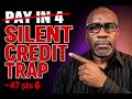 Buy Now Pay Later Is Destroying Your Credit Score (Banks Won't Tell You this)