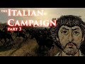 The Italian Campaign of Justinian (Part 3)
