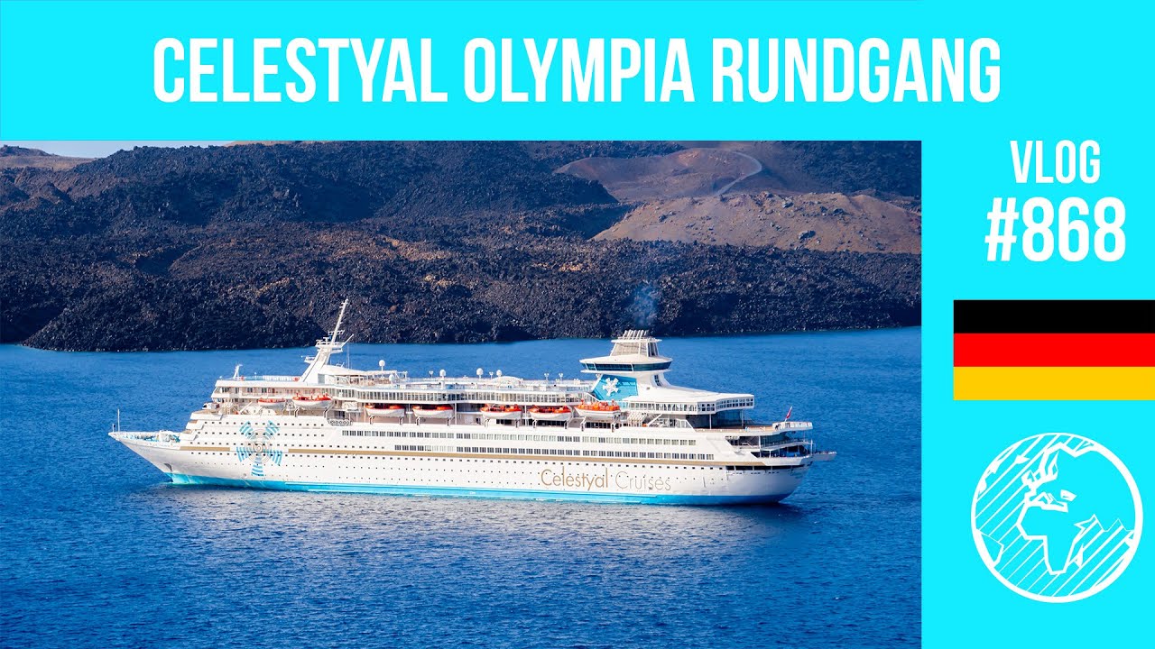 Celestyal Olympia | Schiffsrundgang | Abschied von einem Klassiker